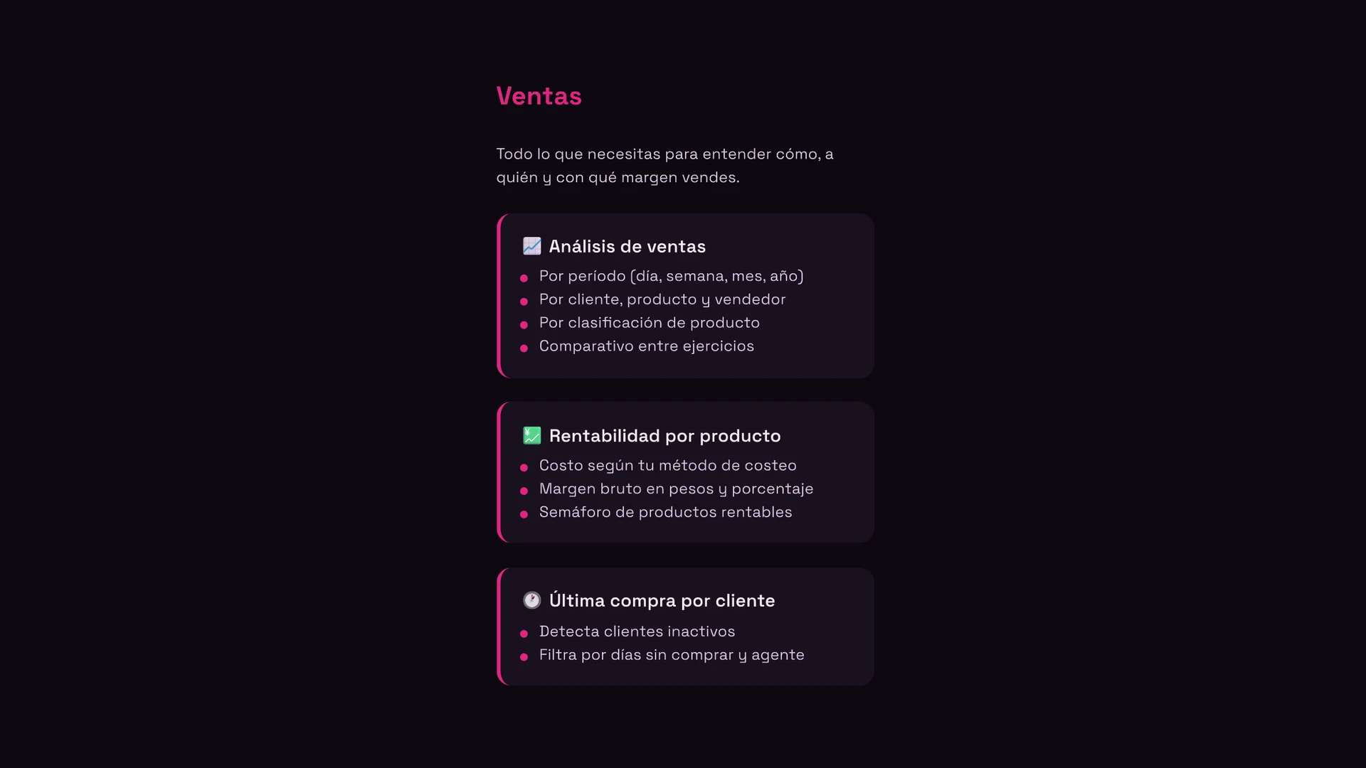 Módulos de análisis de ventas, rentabilidad por producto y última compra por cliente